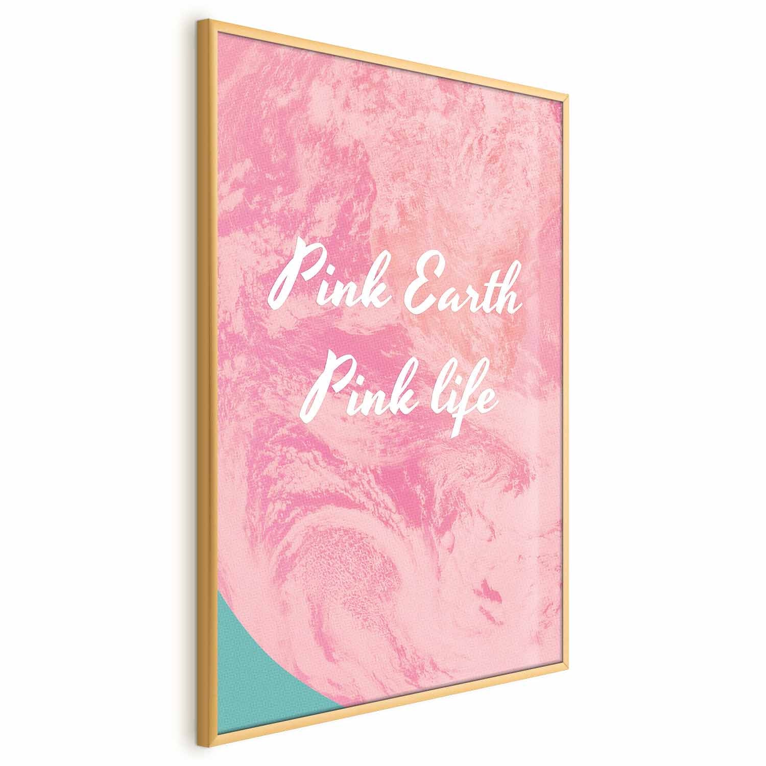 Pink Earth Typography Poster