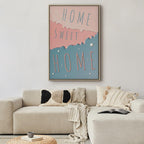 Home Sweet Home Text Vertical Canvas Print