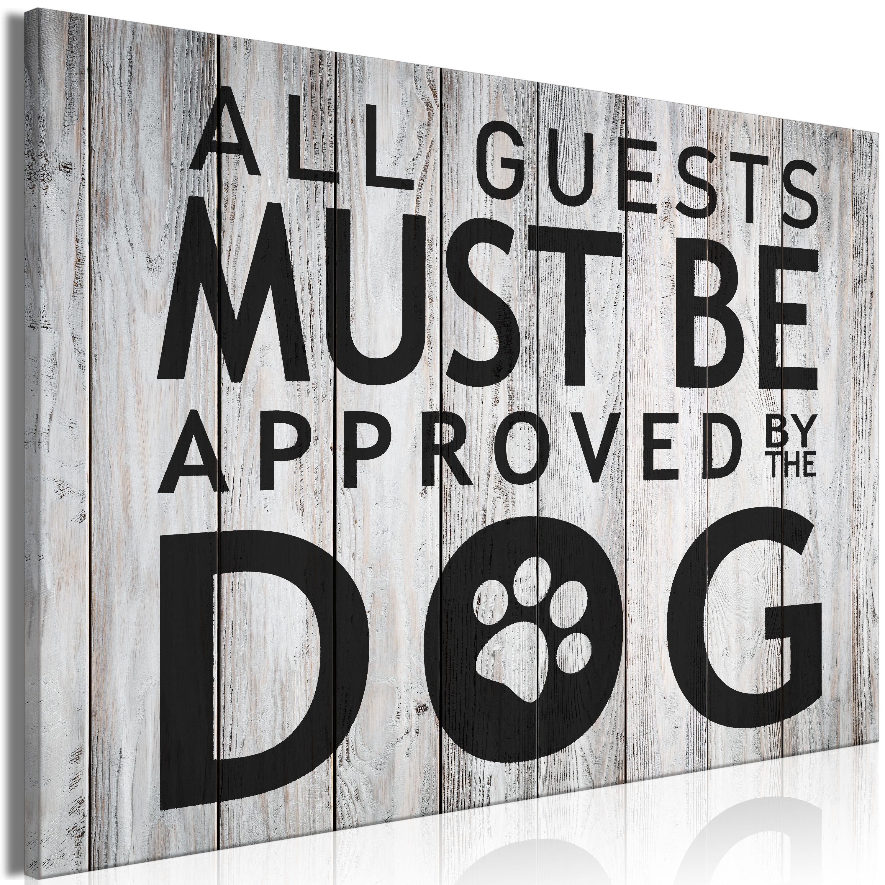 Canvas Print - All Guests Must Be Approved by the Dog (Wide)
