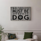 Dog Approval Quote Wide Canvas Print