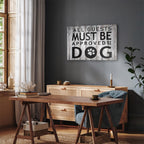 Dog Approval Quote Wide Canvas Print