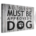 Dog Approval Quote Wide Canvas Print
