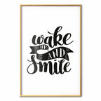 Wake Up and Smile Text Poster