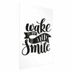 Wake Up and Smile Text Poster