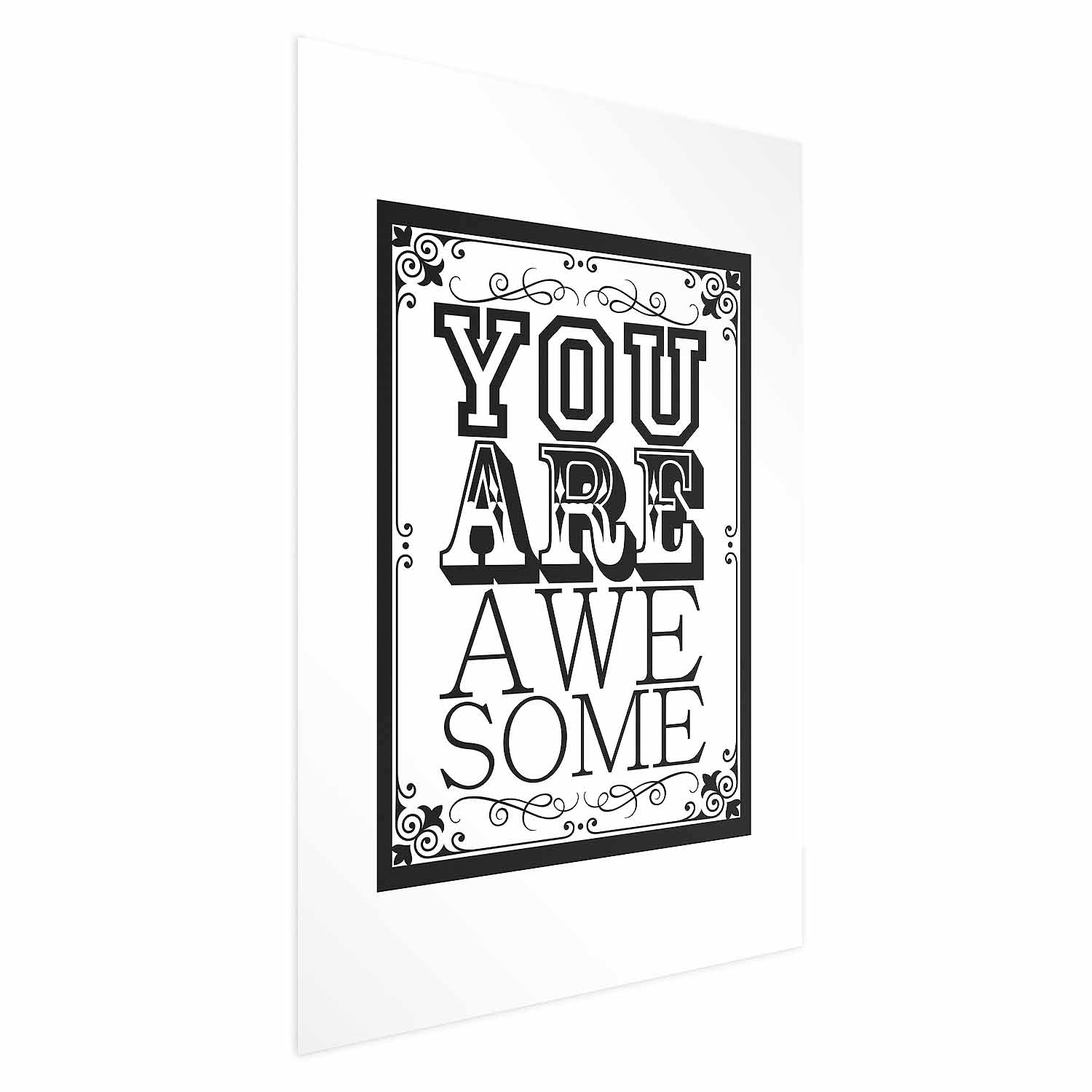 You Are Awesome Quote Typography Poster